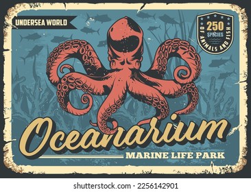 Oceanarium park poster vintage colorful with red evil octopus with writhing tentacles floating underwater among fish grunge style vector illustration