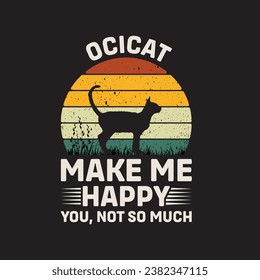 
Ocicat Cat Make Me happy You Not So Much Vector illustrations for Graphic Design, t-shirt prints, posters, and Mugs.
