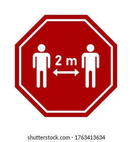Octagonal Keep Your Distance 2 m or 2 Metres Social Distancing Sign. Vector Image.