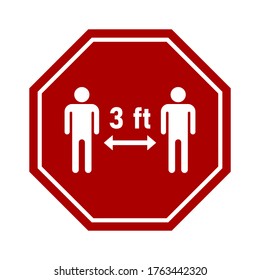Octagonal Keep Your Distance 3 ft or 3 Feet Social Distancing Sign. Vector Image.