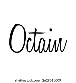 octain text for T-shirt print and other use on white background.