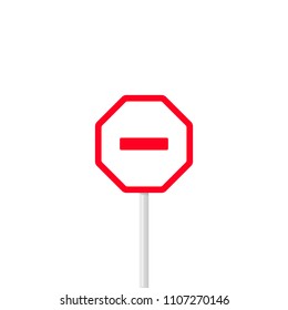 Octangle shaped red linear sign showing prohibition signal and isolated on white