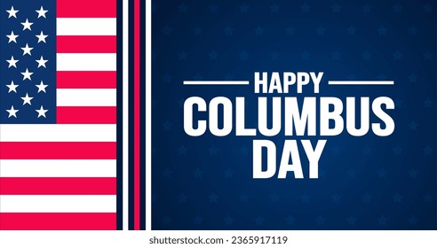 October 12 is happy Columbus day background template. Holiday concept. background, banner, placard, card, and poster design template with text inscription and standard color. vector illustration.