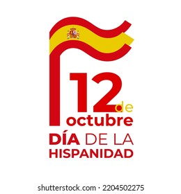 October 12, spain national day. Vector template with wavy spanish flag in simple concise style, icon. Happy holiday spain. Greeting card. Translation October 12th National Day