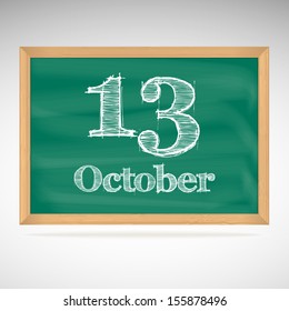 October 13, day calendar, school board, date