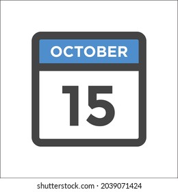 October 15 Calendar Day or Calender Date for Deadline or Appointment