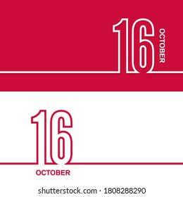 October 16. Set of vector template banners for calendar, event date.