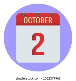 October 2. Vector flat daily calendar icon. Date and time, day, month 2018. Holiday. Season.