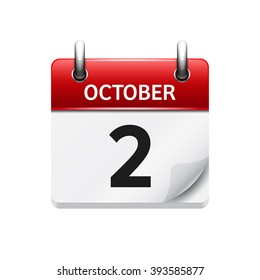 October 2 . Vector flat daily calendar icon. Date and time, day, month. Holiday.