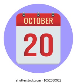 October 20. Vector flat daily calendar icon. Date and time, day, month 2018. Holiday. Season.