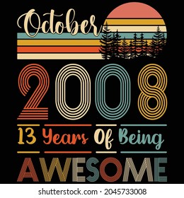 
october 2008 13 years of being awesome