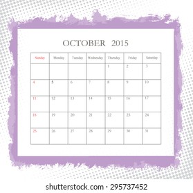 October 2015.Planning calendar for october 2015.Vector template.
