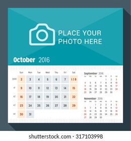 October 2016. Desk Calendar for 2016 Year. Week Starts Sunday. 3 Months on Page. Vector Design Print Template with Place for Photo