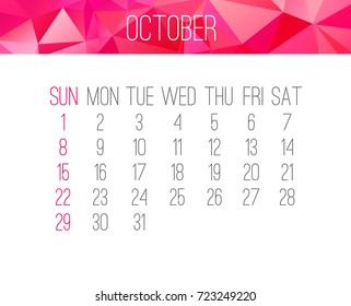 October 2017 vector calendar. Week starting from Sunday. Contemporary low poly design in hot pink color.