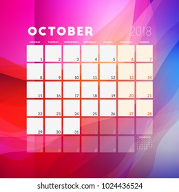 October 2018. Calendar planner design template with abstract background. Week starts on Monday