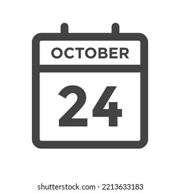 October 24 Calendar Day or Calender Date for Deadline or Appointment