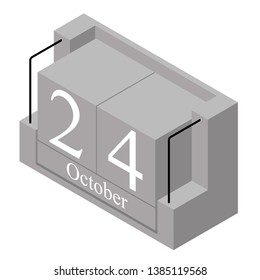 October 24th date on a single day calendar. Gray wood block calendar present date 24 and month October isolated on white background. Holiday. Season. Vector isometric illustration