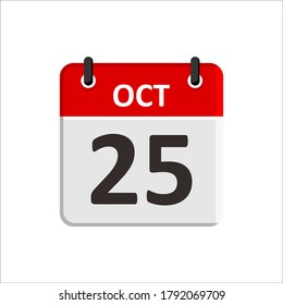 October 25 Calendar Icon. Calendar Icon with white background. Flat style. Date, day and month