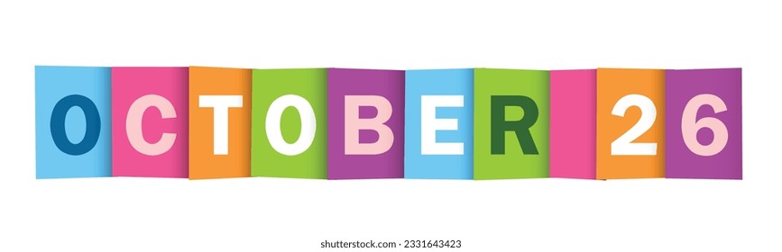 OCTOBER 26 colorful vector typography banner