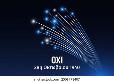 October 28, greece ohi day, bright greek fireworks - flag on blue night sky background. Greece national holiday oxi. Greeting card. Vector template. Translation Ohi day October 28, 1940