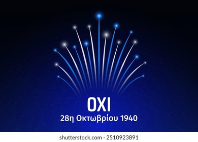 28 de outubro, dia do oi da grécia, fogos de artifício gregos brilhantes - bandeira no fundo azul da noite do céu. Grécia feriado nacional oxi. Cartão comemorativo. Modelo de vetor. Tradução Ohi dia 28 de outubro de 1940