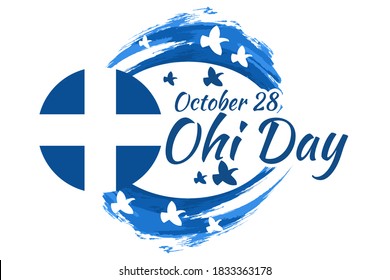 October 28, Happy Ohi Day vector illustration. Public holidays in Greece. Suitable for greeting card, poster and banner.