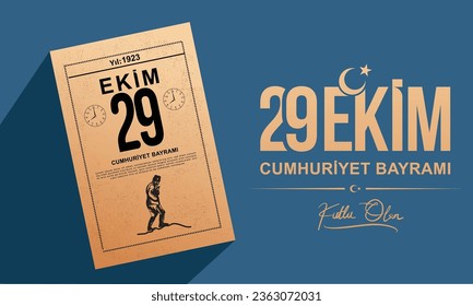 October 29 1923: Translation: 29 October Turkey Republic Day, happy holiday vector, illustration. (Turkish: 29 Ekim Cumhuriyet Bayrami Kutlu Olsun)