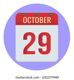October 29. Vector flat daily calendar icon. Date and time, day, month 2018. Holiday. Season.