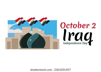 October 3, Happy Iraq National Day Vector illustration. Suitable for greeting card, poster and banner.