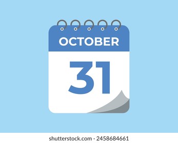 Recordatorio del 31 de octubre. Icono de calendario diario del 31 de octubre Plantilla. Calendario 31 Octubre icon Plantilla de diseño. Ilustración vectorial
