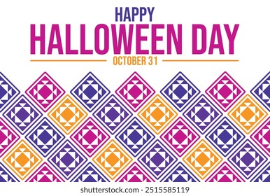 October 31 is observed as Happy Halloween Day. Happy Halloween Day background, banner, wallpaper, poster, cards. Vector EPS 10.