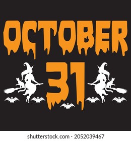 October 31, t-shirt design vector file.