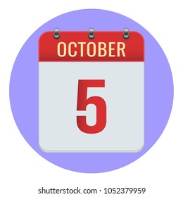 October 5. Vector flat daily calendar icon. Date and time, day, month 2018. Holiday. Season.