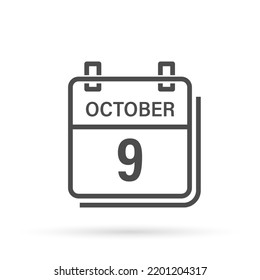 October 9, Calendar icon with shadow. Day, month. Flat vector illustration.