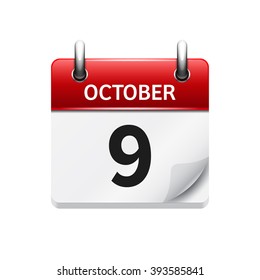 October 9 . Vector flat daily calendar icon. Date and time, day, month. Holiday.