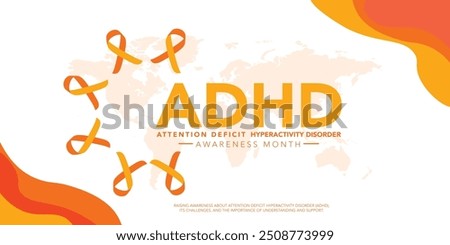October is ADHD Awareness Month background template. Holiday concept. background, banner, placard, card, and poster design template with text inscription and standard color. vector illustration.
