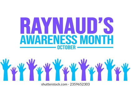 October is Raynaud’s Awareness Month background template use to background, banner, placard, card, and poster design. holiday concept with text inscription and standard color. vector illustration.