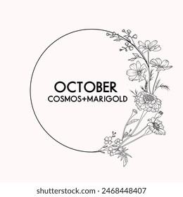 October birth month flower wreath, cosmos and marigold flower border, vector hand drawn isolated line art botanical frame for greeting cards and invitations