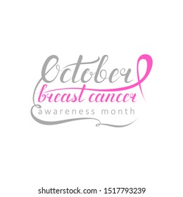 october breast cancer awareness month text. handwritten calligraphic inscription. cursive lettering for t shirt, banner, invitation, postcard, vignette, flyer, poster. vector illustration. 