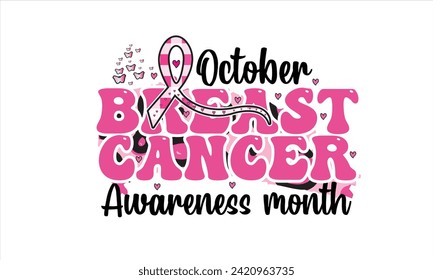 October Breast Cancer Awareness month   Sublimation Design svg