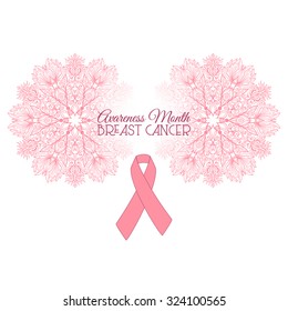 October: Breast Cancer Awareness Month, annual campaign to increase awareness of the disease. Pink mandala and Pink ribbon, vector illustration.

