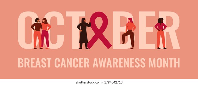 October Breast cancer awareness and prevention month banner. Strong women stand together near the word "October". Concept of support females fighting oncological disease. Vector illustration.