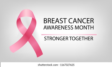 October Breast Cancer Awareness Vector Poster. Satin Pink Ribbon Realistic Medical Print Illustration Design. Women's Breast Cancer Symbol for Support, Hope. Stronger Together Support Lettering.