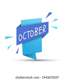 OCTOBER. Colored banner with the name of the month of the year. Stock vector illustration
