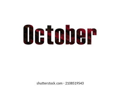 October. Colorful Typography Text Banner. Vector The Word October