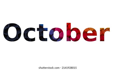 October. Colorful typography text banner. Vector the word October