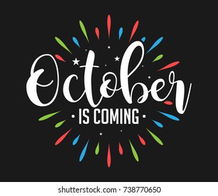 October Is Coming - Firework - Vector for greeting, welcome, new month
