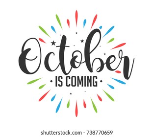 October Is Coming - Firework - Vector for greeting, welcome, new month