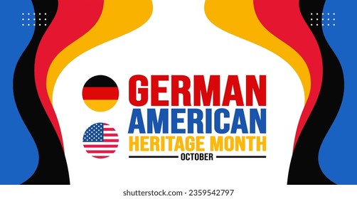 October is German American Heritage Month background template. Holiday concept. background, banner, placard, card, and poster design template with text inscription and standard color. vector