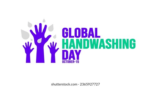 October is Global Handwashing Day background template. Holiday concept. background, banner, placard, card, and poster design template with text inscription and standard color. vector illustration.